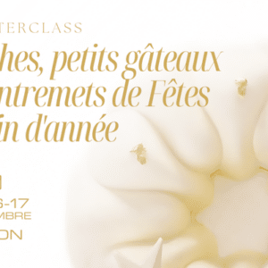 Masterclass – Bûches, petits gâteaux et entremets de fêtes de fin d’année